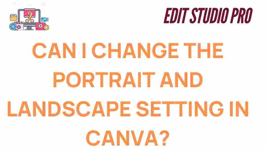 canva-portrait-landscape-settings