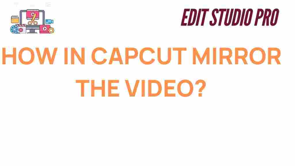 capcut-mirror-video