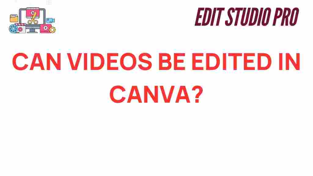 can-videos-be-edited-in-canva