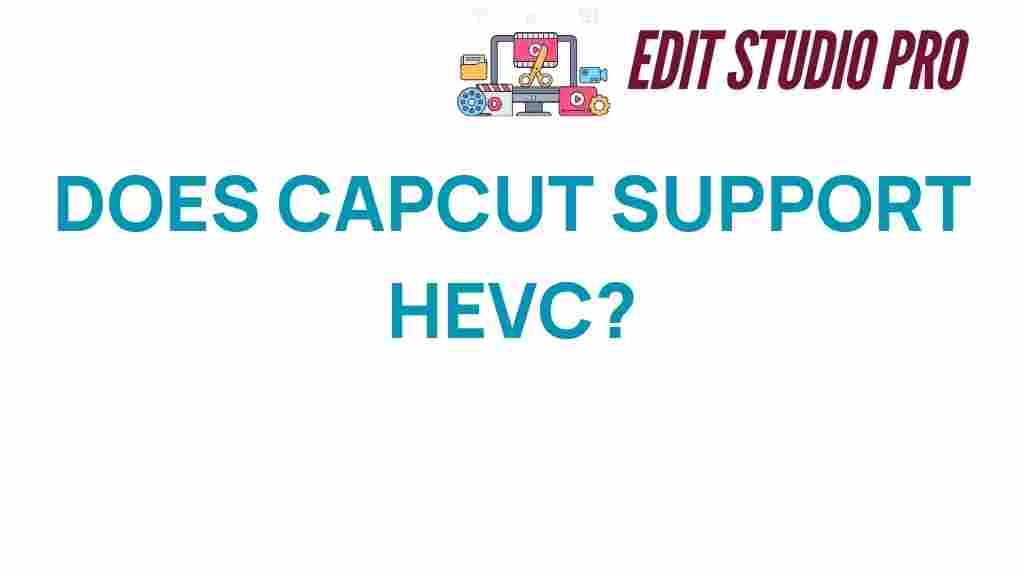 capcut-support-hevc
