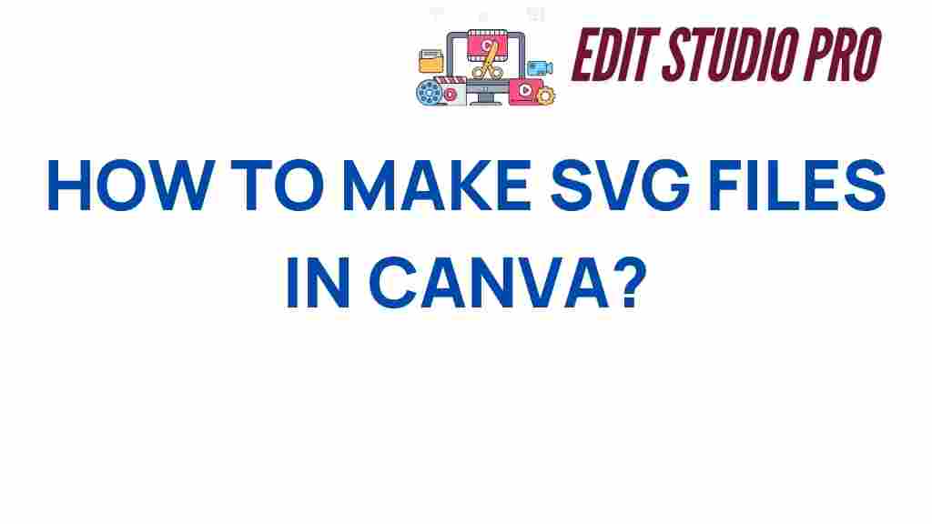 how-to-make-svg-files-in-canva