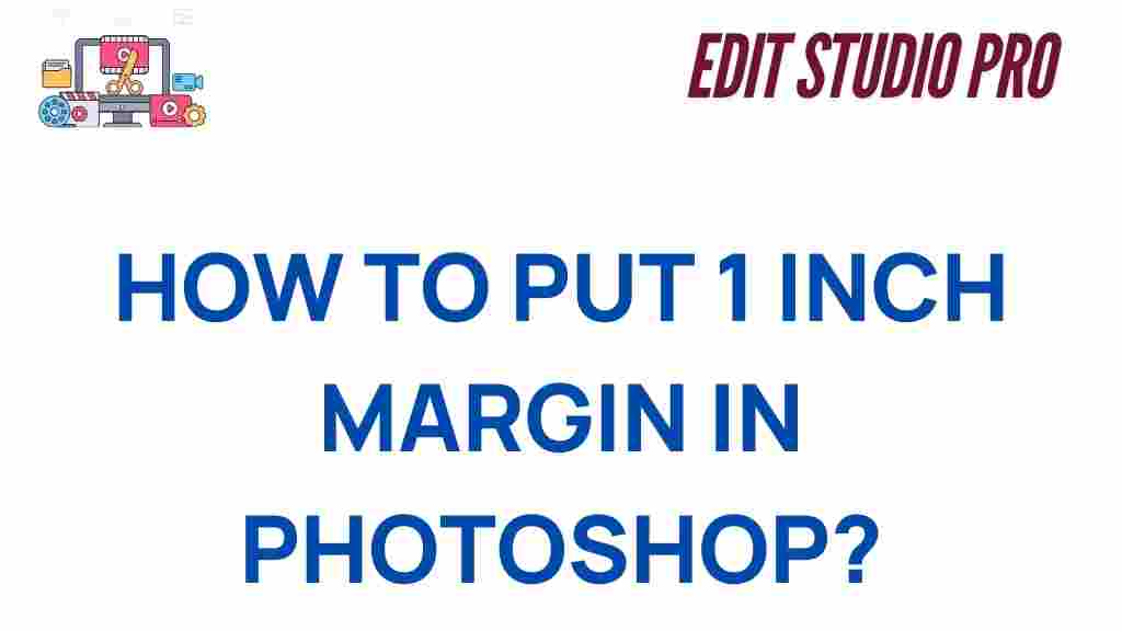how-to-put-1-inch-margin-in-photoshop