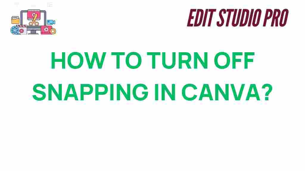 how-to-turn-off-snapping-in-canva