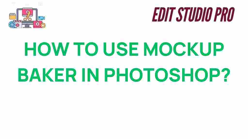 mockup-baker-photoshop