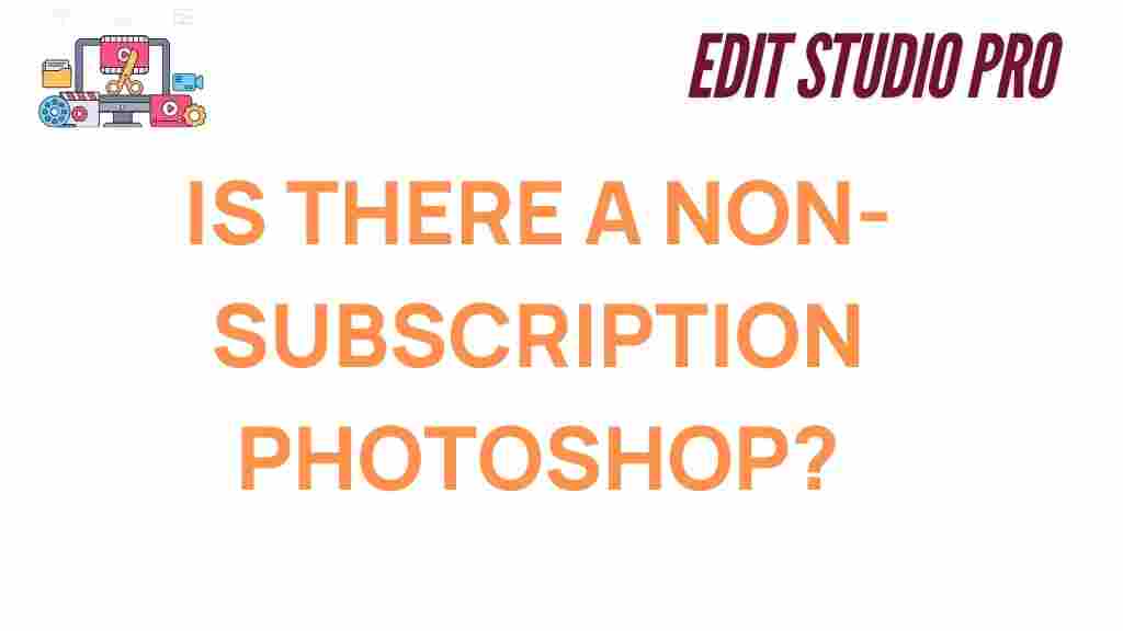 non-subscription-photoshop-options
