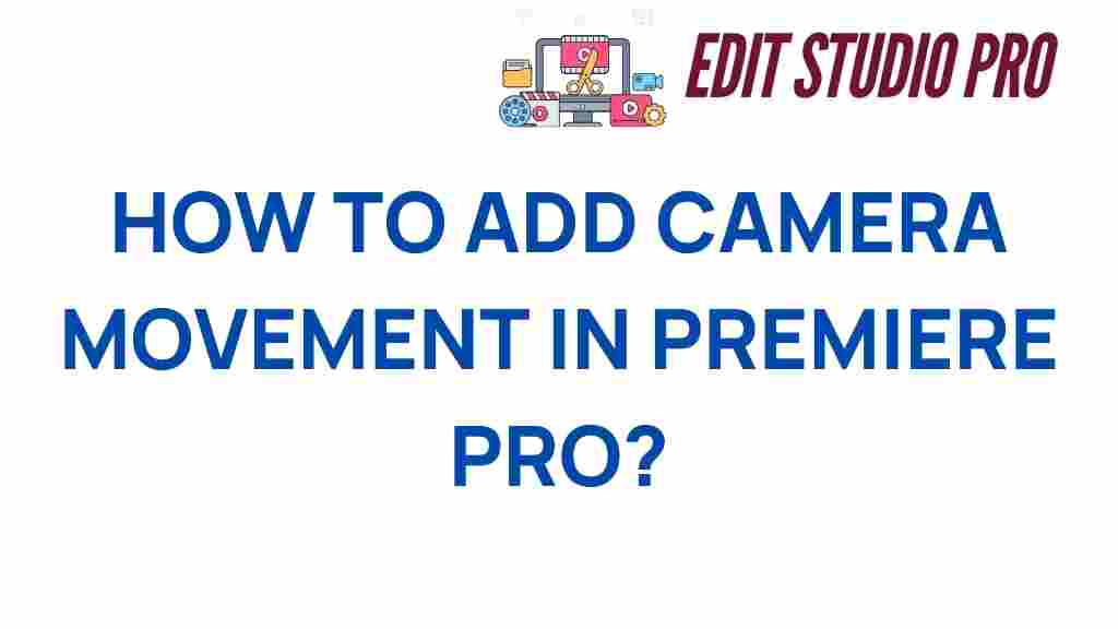 add-camera-movement-premiere-pro