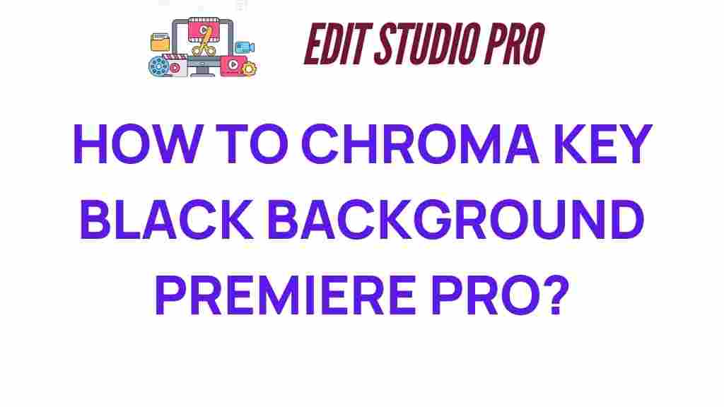 chroma-key-black-backgrounds-premiere-pro