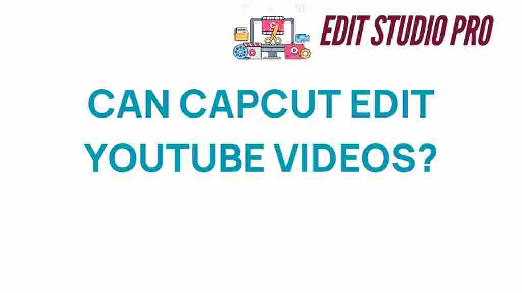capcut-edit-youtube-videos