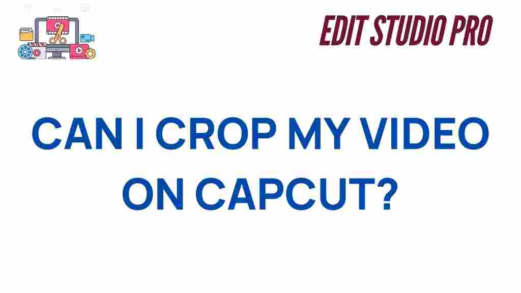 capcut-video-cropping-guide