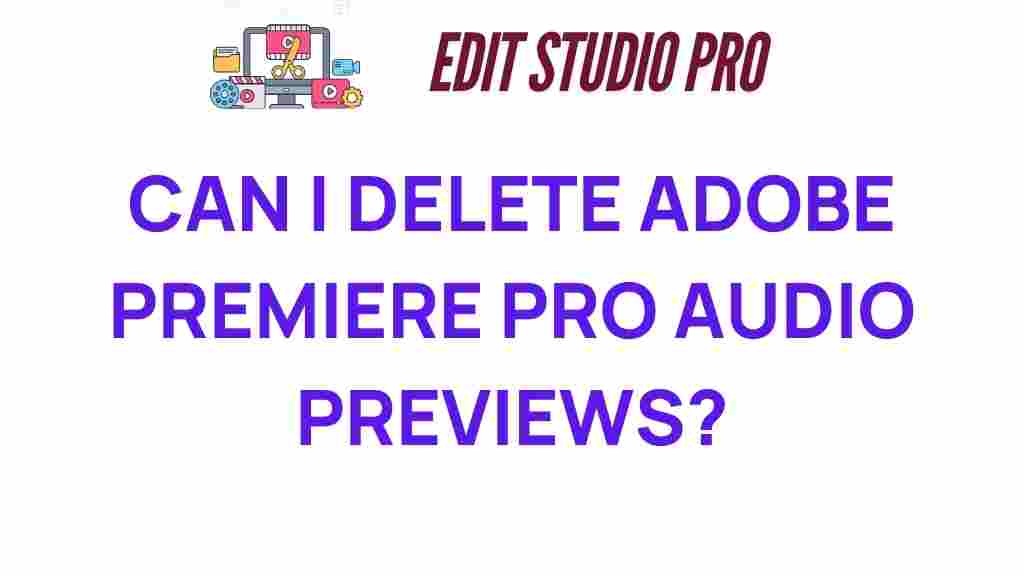 delete-adobe-premiere-pro-audio-previews