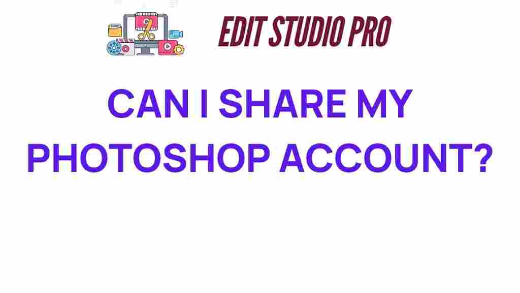 sharing-photoshop-account