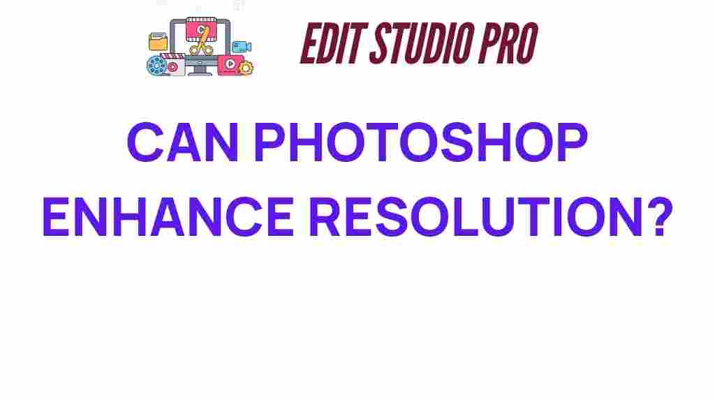 can-photoshop-enhance-resolution
