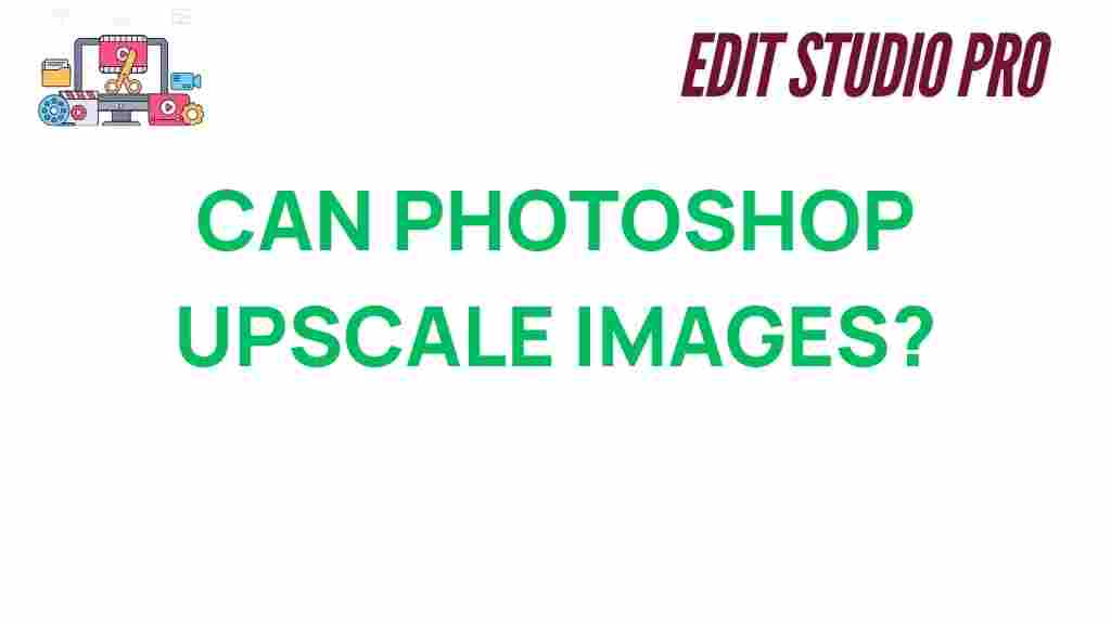can-photoshop-upscale-images