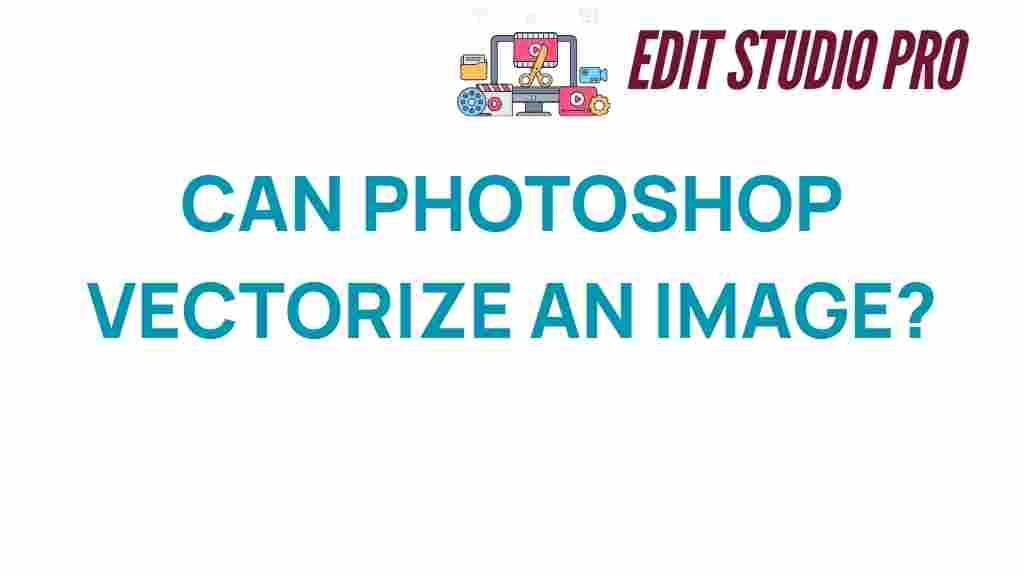 can-photoshop-vectorize-an-image