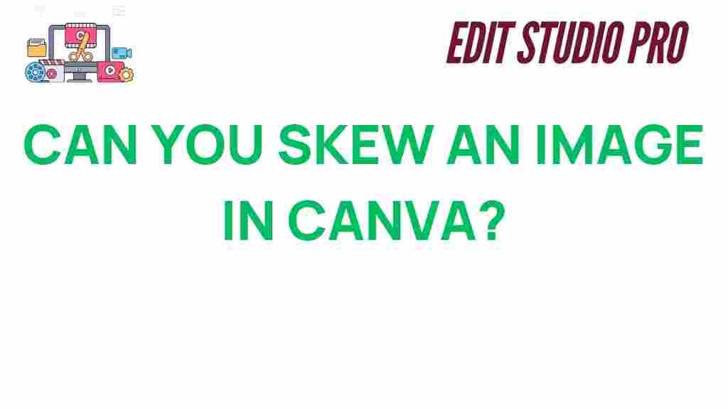 canva-skew-image-manipulation