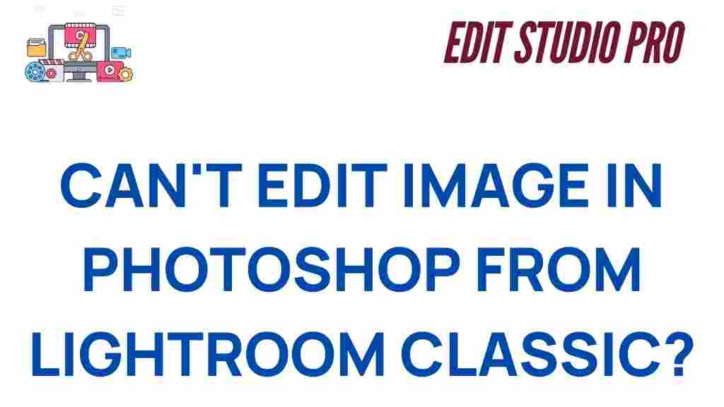 lightroom-photoshop-editing-issues