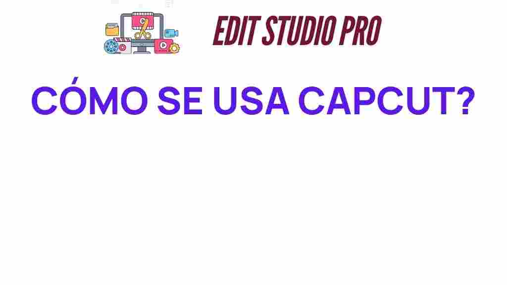 how-to-use-capcut