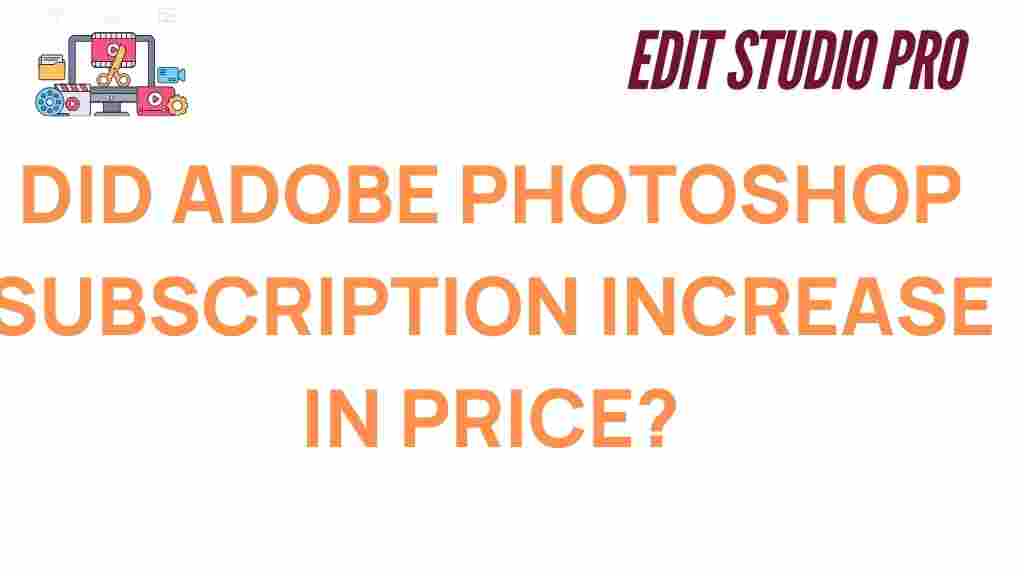 adobe-photoshop-subscription-price-increase