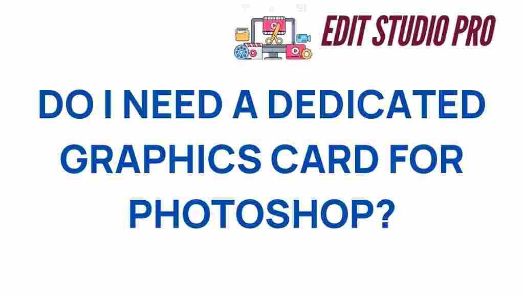 dedicated-graphics-card-for-photoshop