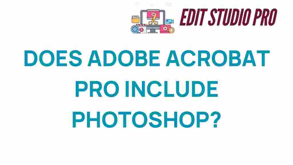 adobe-acrobat-pro-includes-photoshop