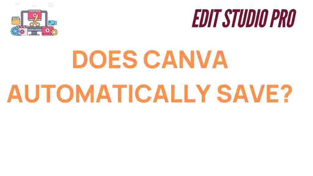 does-canva-automatically-save