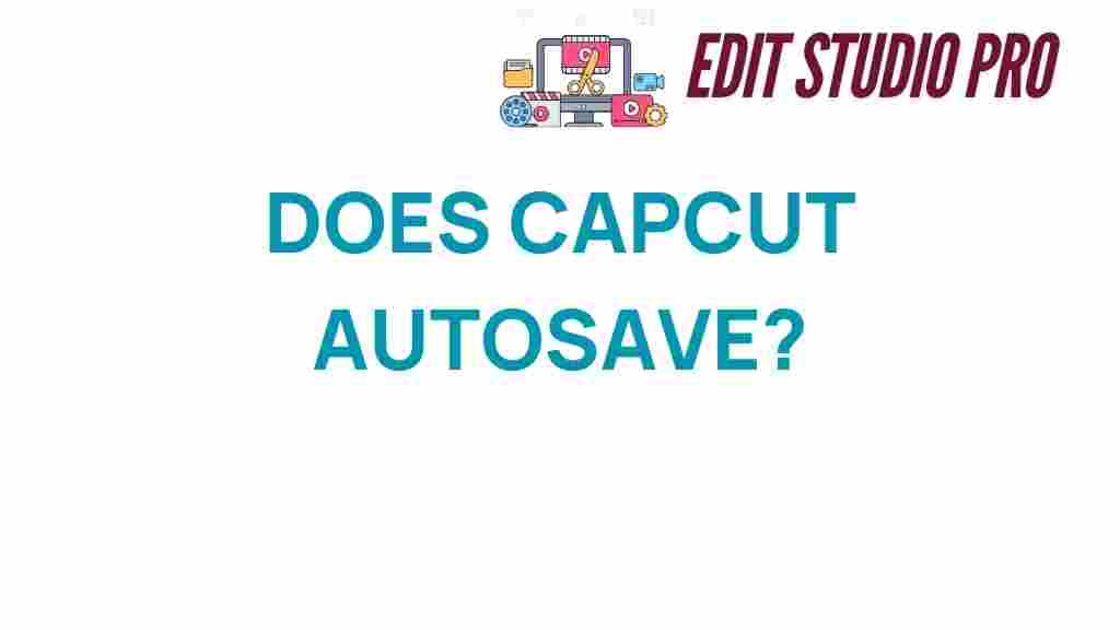 capcut-autosave