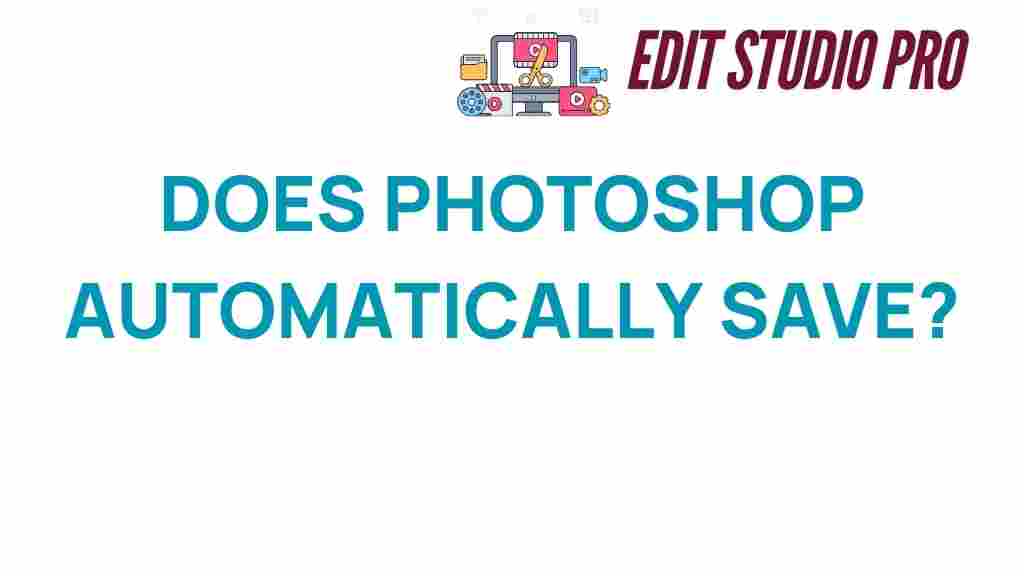 does-photoshop-automatically-save