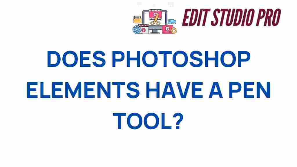 does-photoshop-elements-have-a-pen-tool