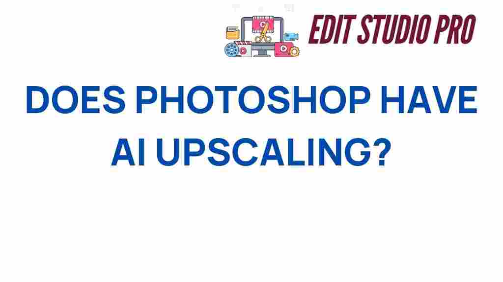 photoshop-ai-upscaling
