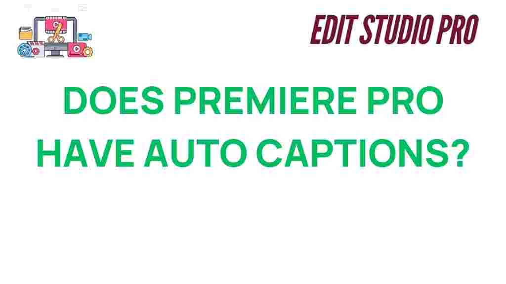 does-premiere-pro-have-auto-captions