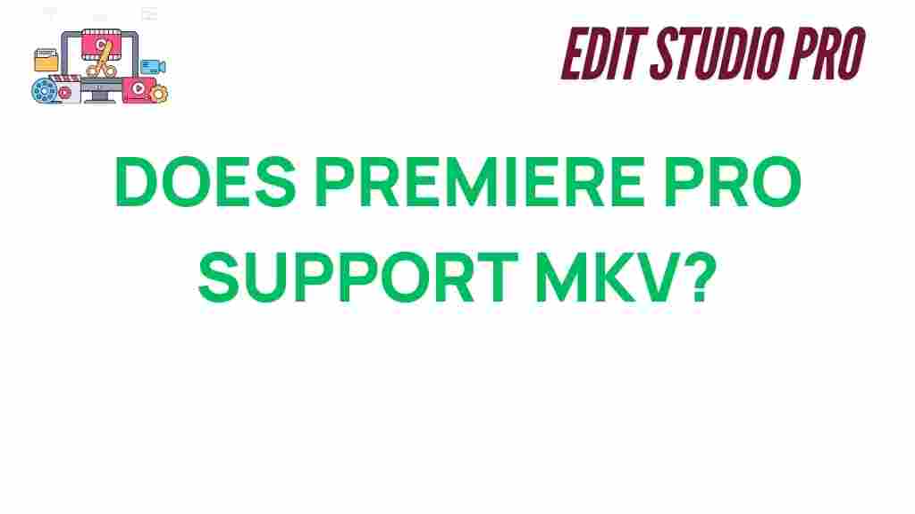 premiere-pro-support-mkv