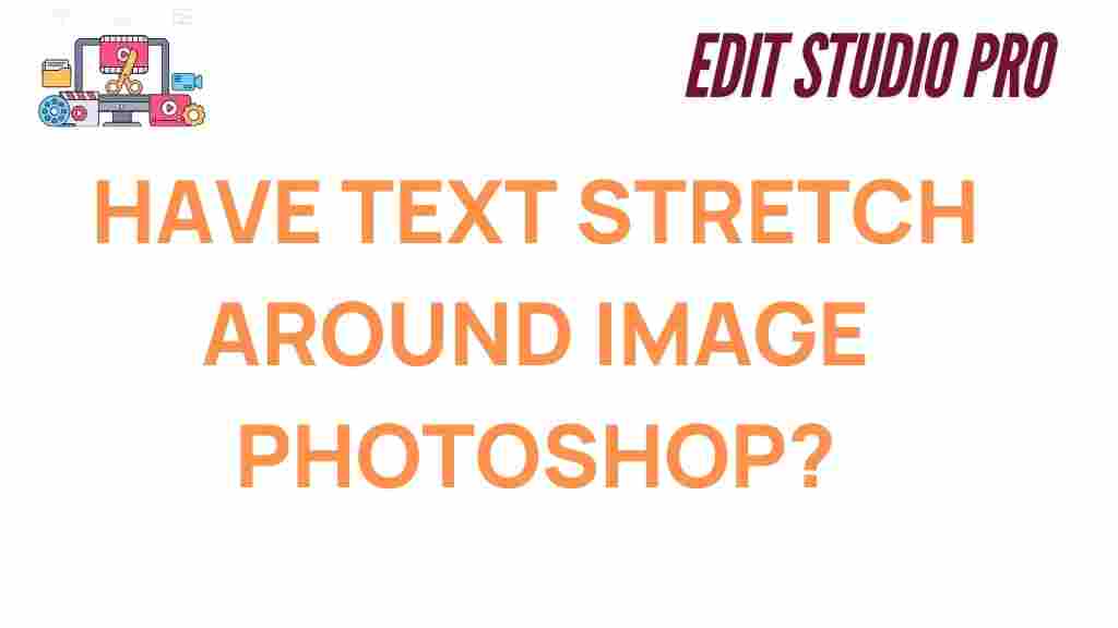 have-text-stretch-around-image-photoshop