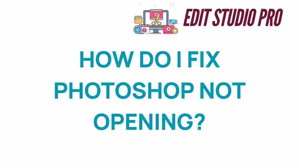 troubleshooting-photoshop-not-opening
