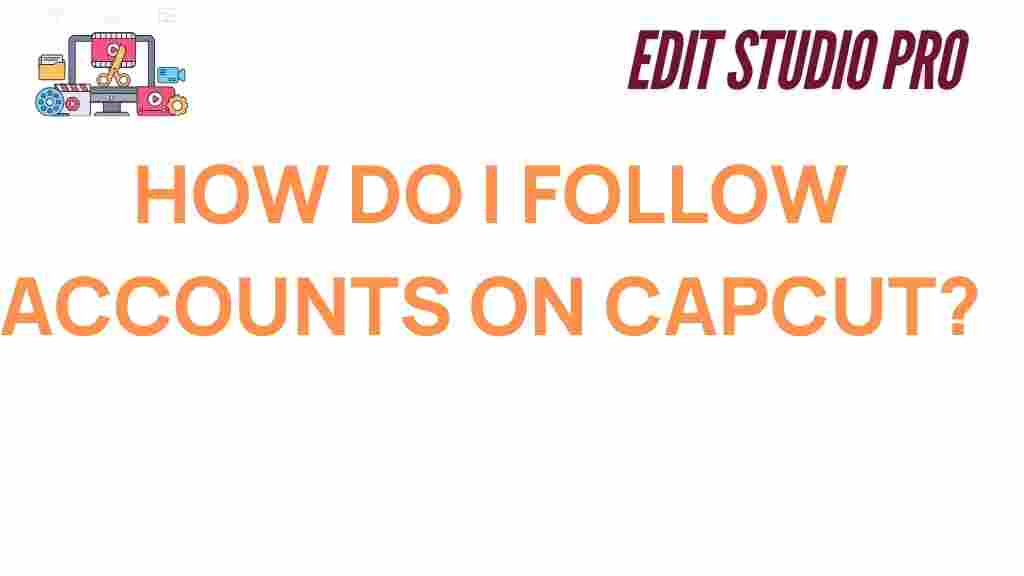 capcut-following-accounts