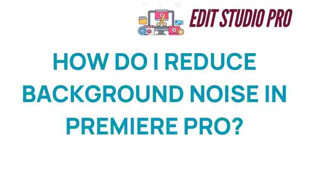 reduce-background-noise-premiere-pro