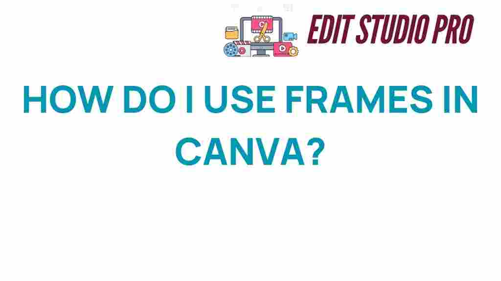 canva-frames-guide