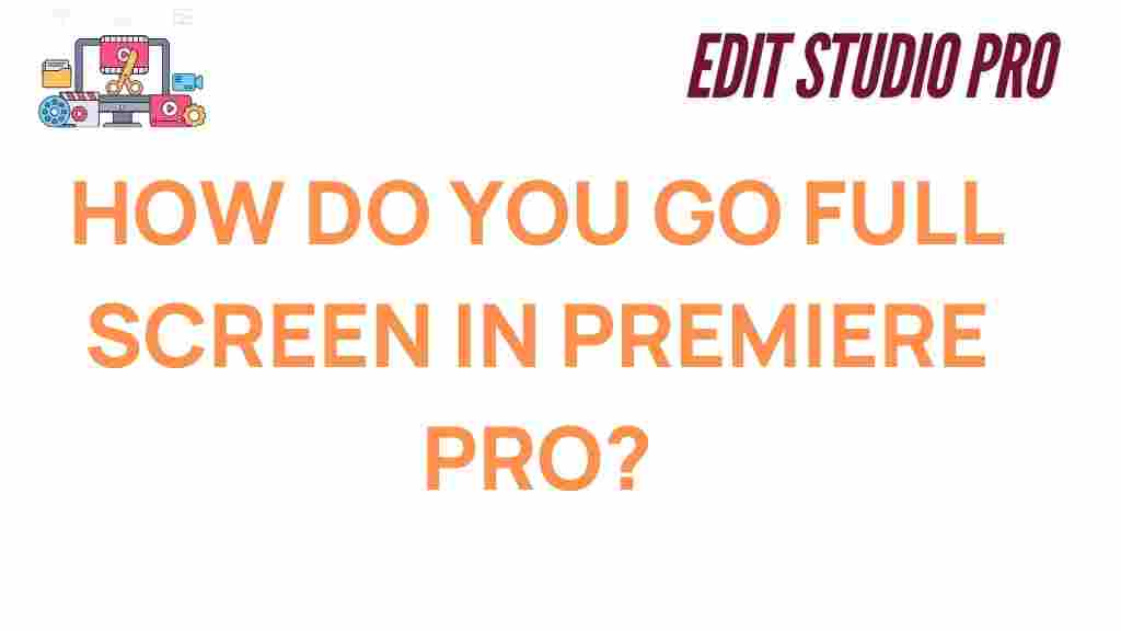 mastering-full-screen-premiere-pro