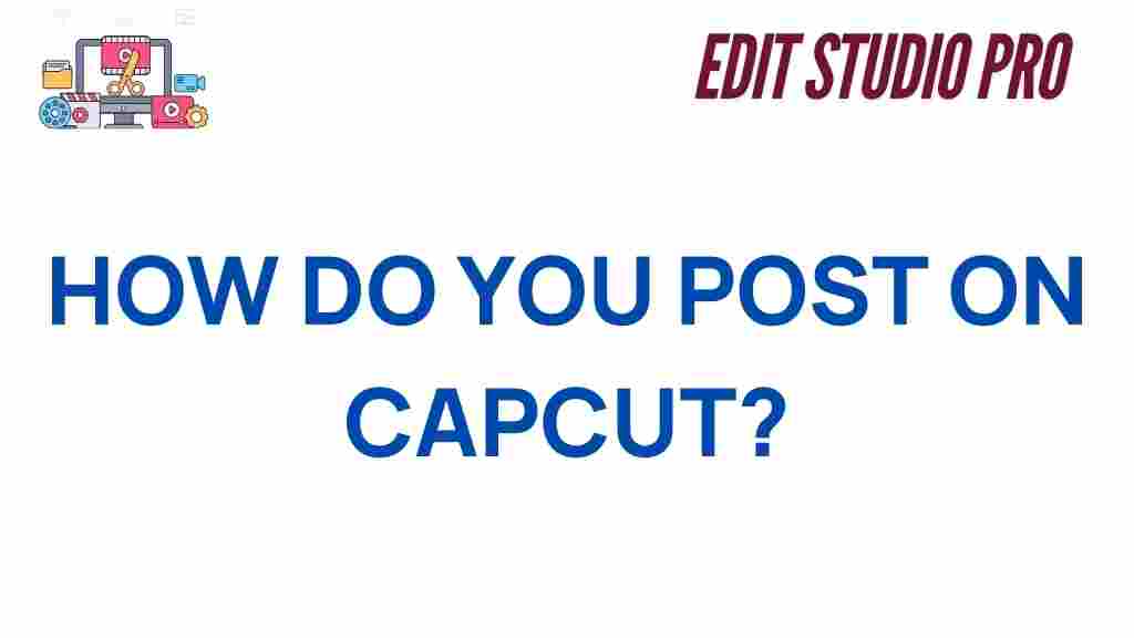 capcut-how-to-post