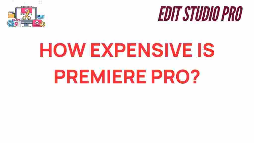 how-expensive-is-premiere-pro