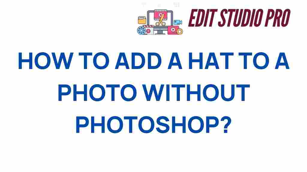 add-hat-to-photo-without-photoshop