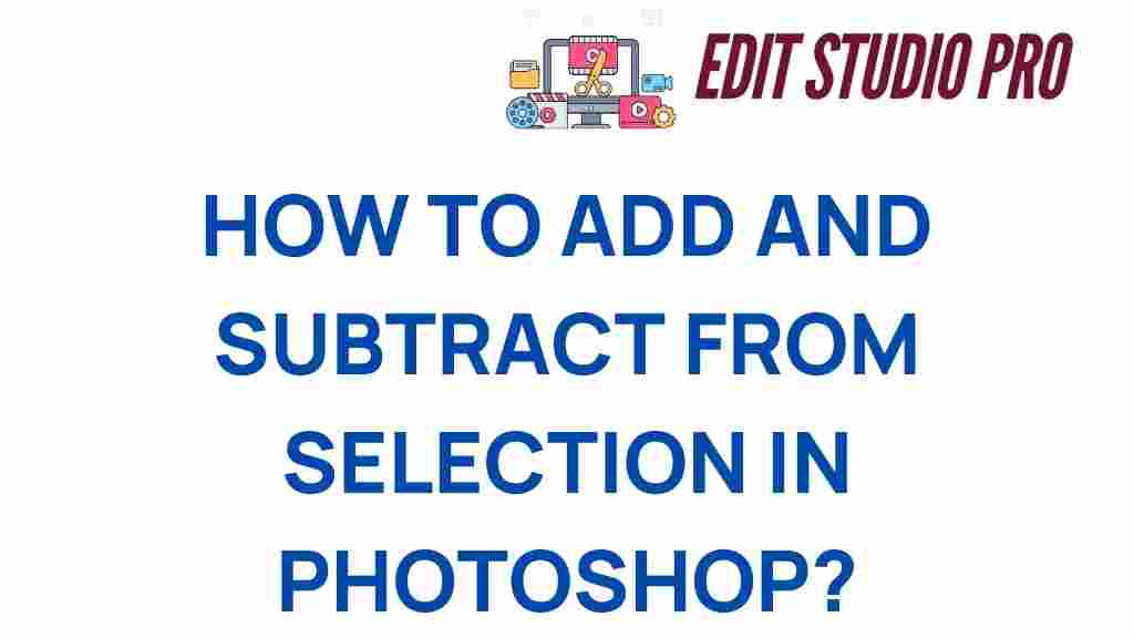 photoshop-add-subtract-selections
