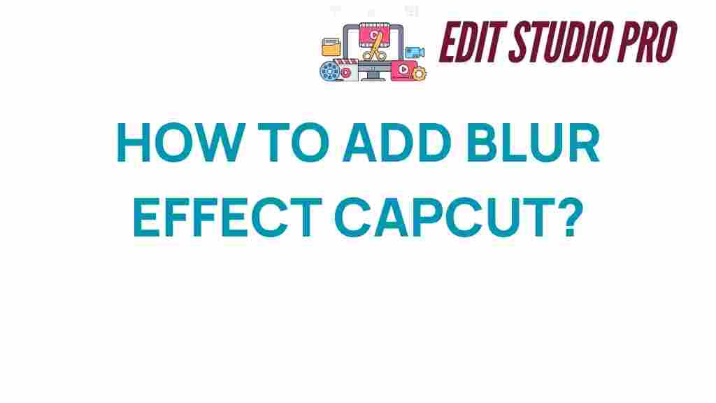 capcut-blur-effect
