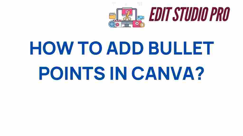 how-to-add-bullet-points-in-canva