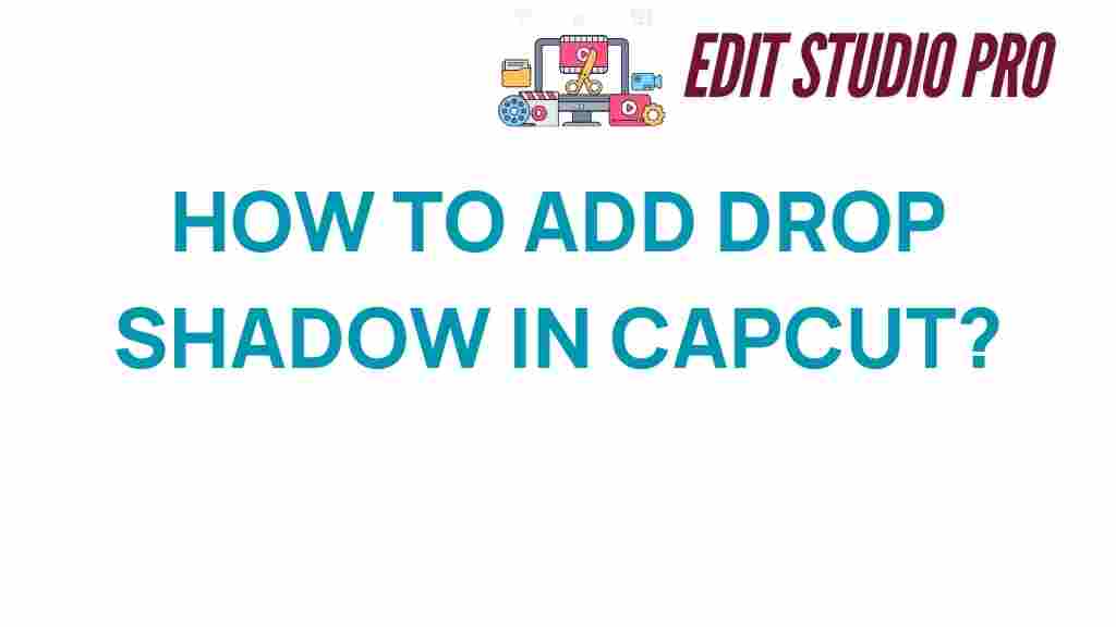 add-drop-shadow-in-capcut