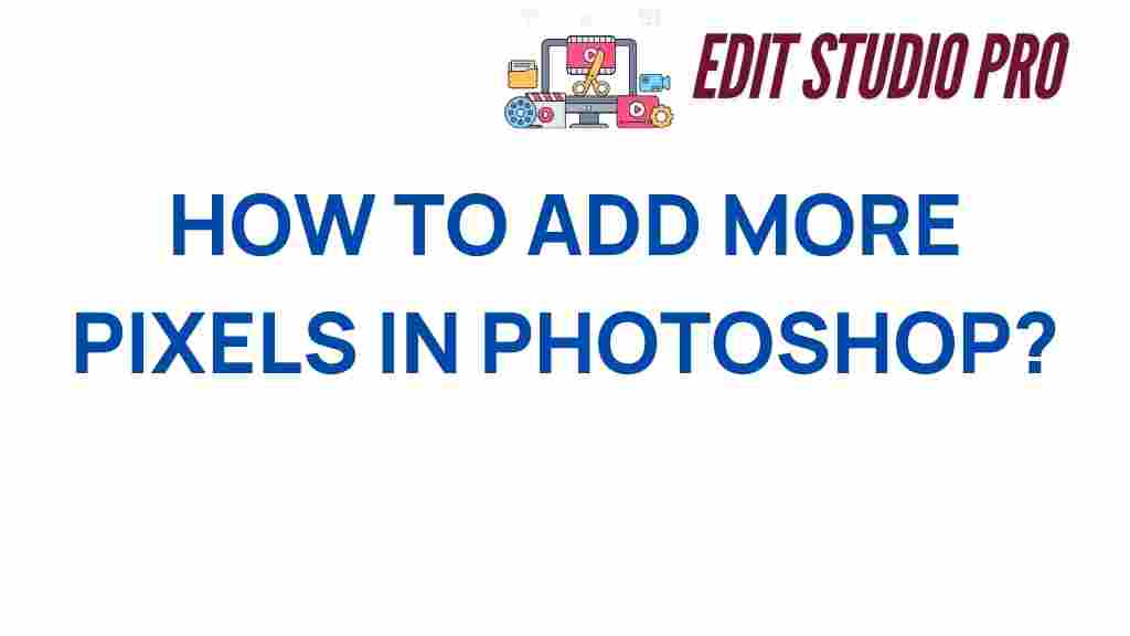how-to-add-more-pixels-in-photoshop