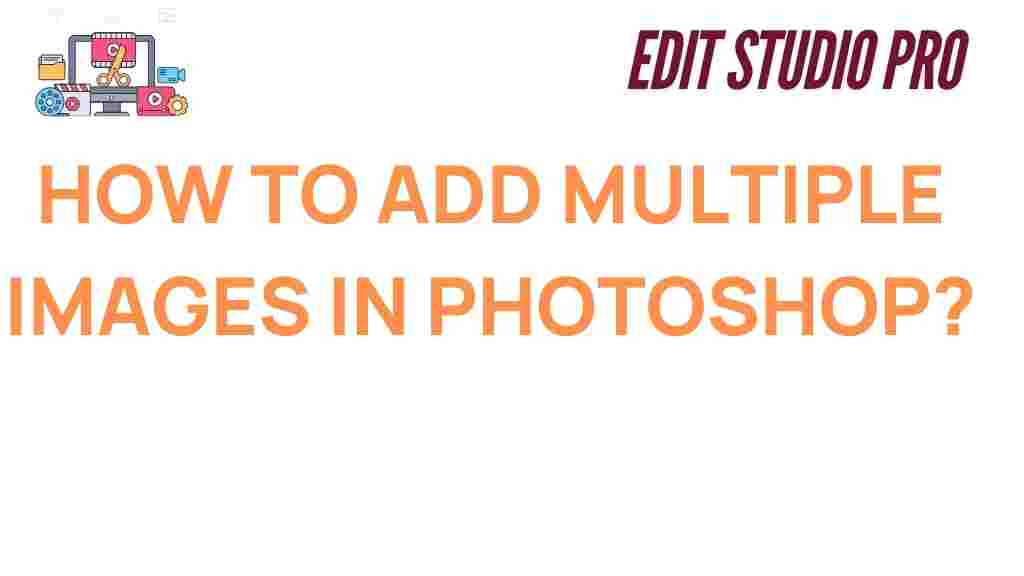 adding-multiple-images-photoshop