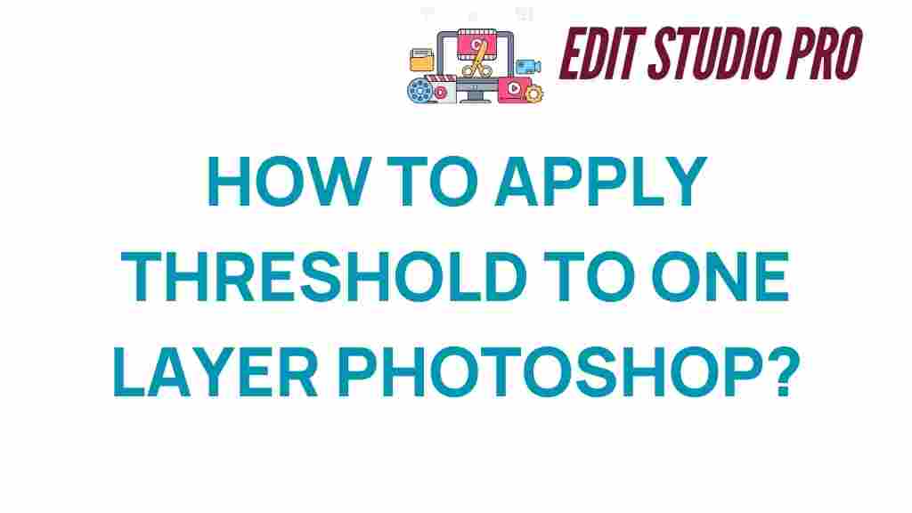 threshold-tool-photoshop-layer