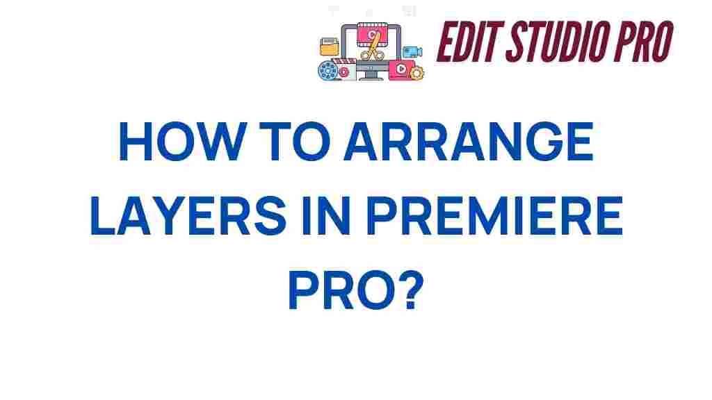 master-layer-arrangement-premiere-pro