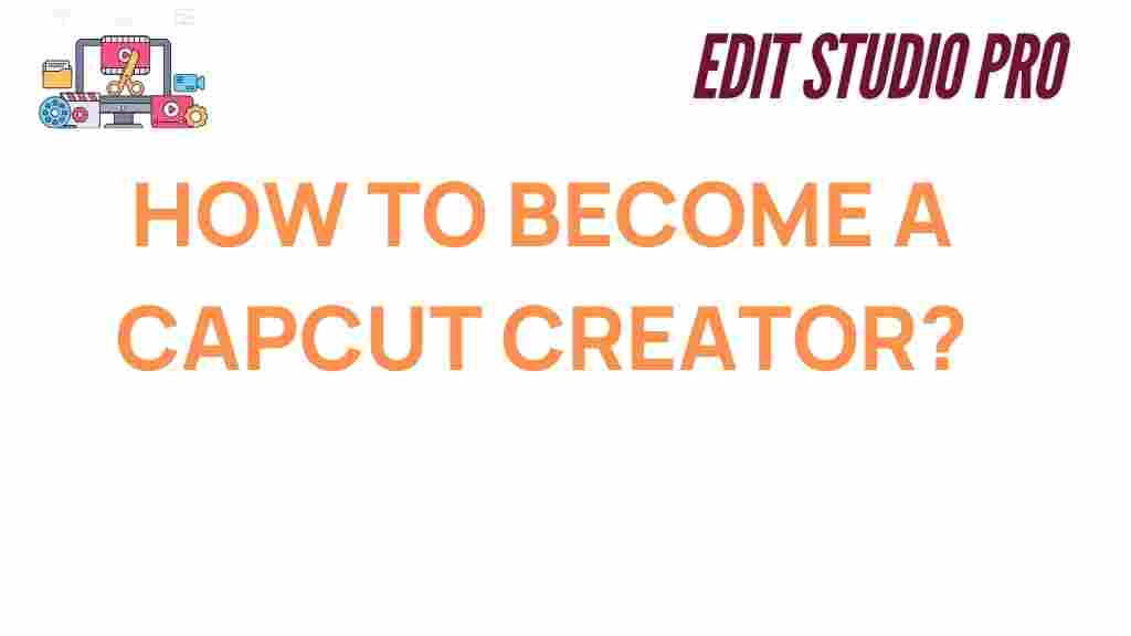 become-capcut-creator