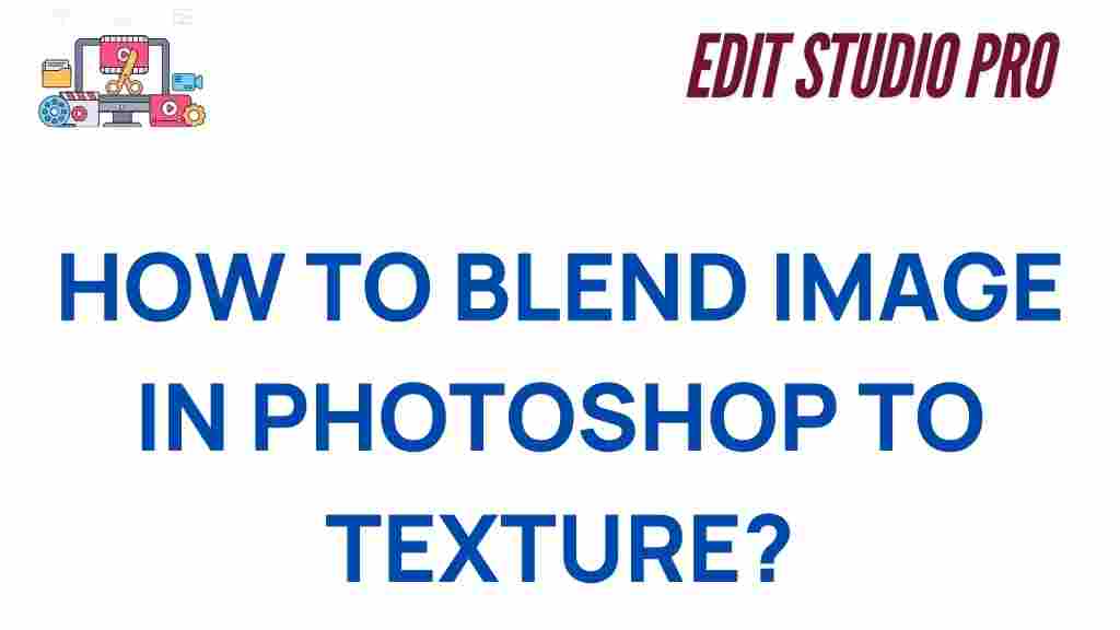 blending-images-photoshop-texture